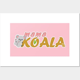 Mama Koala .Co Posters and Art